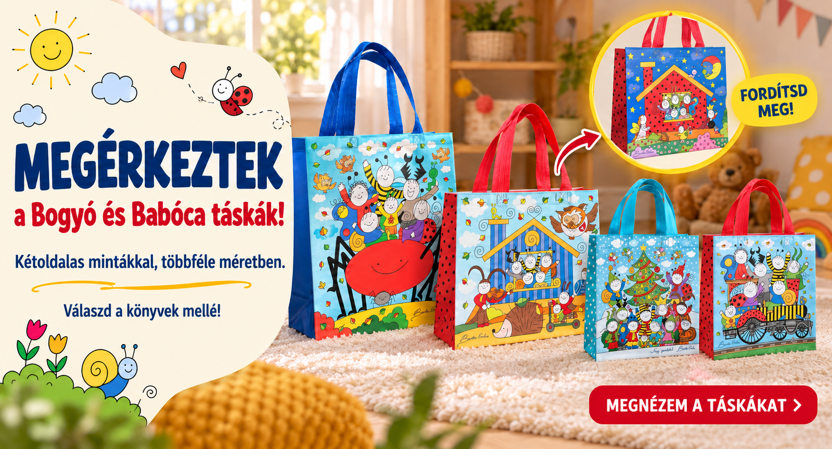 Bogyó és Babóca táskák 