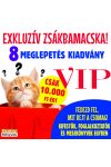 Exkluzív zsákbamacska
