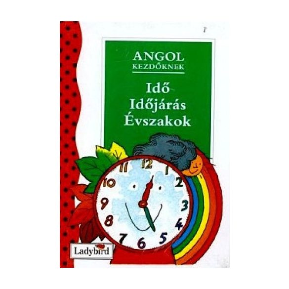 Angol kezdőknek - Idő, időjárás, évszakok