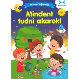 Mindent tudni akarok! - 5-6 éveseknek