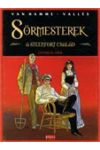 Sörmesterek - A Steenfort család