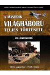 A második világháború teljes története - 1. Kötet - Villámháború /Szállítási sérült /