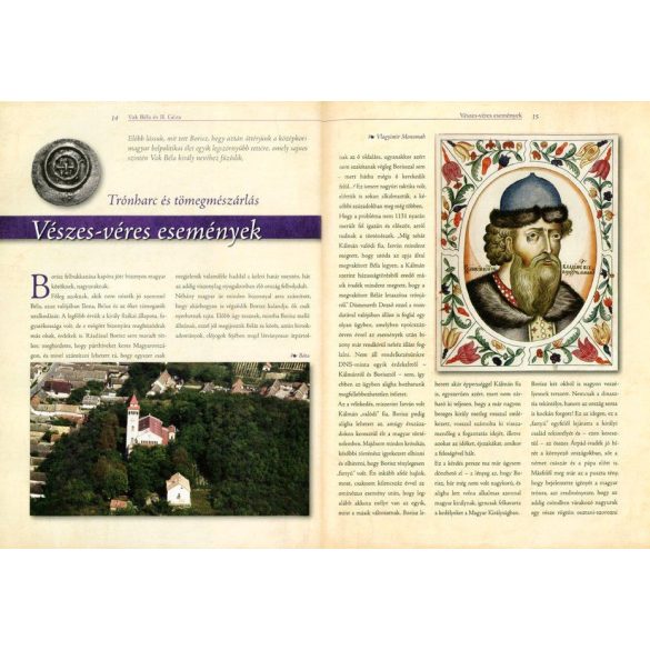 Vak Béla és II. Géza - Magyar királyok és uralkodók 6. /Szállítási sérült /