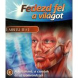 Fedezd fel a világot 2. - A kültakaró, a csontok és az izomrendszer