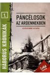 Háborús krónikák 1. - Páncélosok az Ardennekben