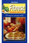 Fitnesz szakácskönyv - Könnyű és egészséges ételek