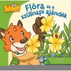 Tudj többet! - Flóra és a szülinapi ajándék
