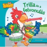 Tudj többet! - Trilla és a felvonulás