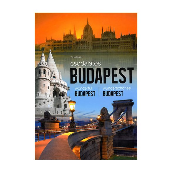 Csodálatos Budapest  / Szállítási sérült/