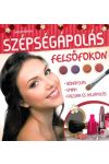 Szépségápolás felsőfokon