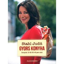   Stahl Judit-Gyors konyha      Receptek 10 - 20 - 30 - 45 perc alatt