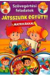 Szövegértési feladatok - Játsszunk együtt! ,  matricákkal