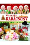 Várva várt karácsony /Szállítási sérült/