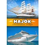 Hajók csodálatos világa /Szállítási sérült/