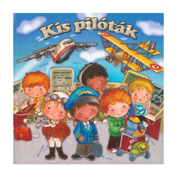 Kis pilóták 