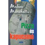 Pizza és kapucsínó