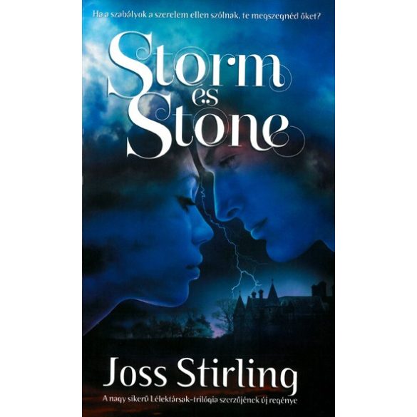 Storm és Stone /Szállítási sérült/