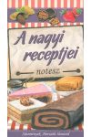 A nagyi receptjei - notesz 