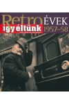 Retroévek 2.: 1957-58 (szállítási sérült)