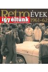 Retroévek 4.: 1961-62 (szállítási sérült)