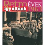 Retroévek 5.: 1963 (szállítási sérült)