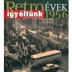 Retroévek 1.: 1956 (szállítási sérült)