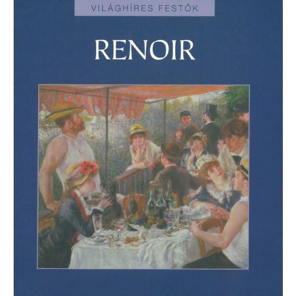 Világhíres festők: Renoir / szállítási sérült /