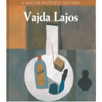 A magyar festészet mesterei: Vajda Lajos