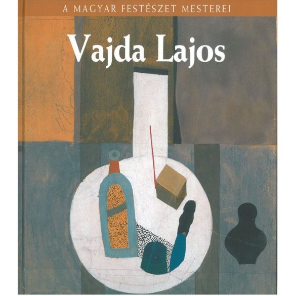 A magyar festészet mesterei: Vajda Lajos