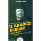   II.Rákóczi Ferenc magánélete - Egy szabadsághős másik arca/Szállítási sérült/