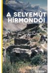 A selyemút hírmondói