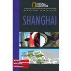 Shanghai - városjárók zsebkalauza