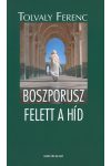 Boszporusz felett a híd