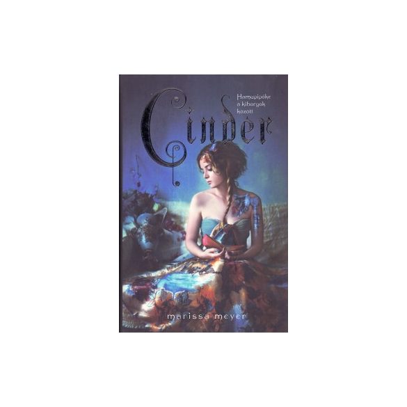 Cinder - Holdbéli krónikák I.