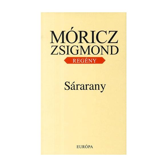 Móricz Zsigmond: Sárarany