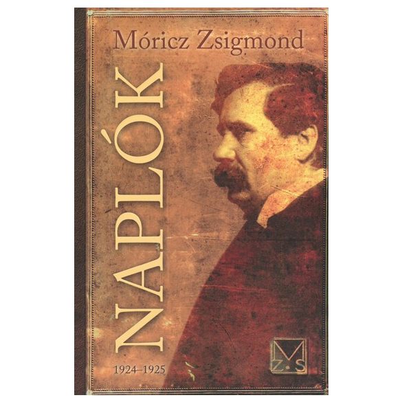 Móricz Zsigmond: Naplók 1924-1925