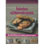   Ízletes sütemények /Spirálos/    -   Ellenállhatatlan finomságok lépésről lépésre 