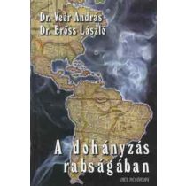 A dohányzás rabságában