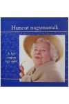 Huncut nagymamák