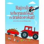 Rajzolj teherautókat és traktorokat!