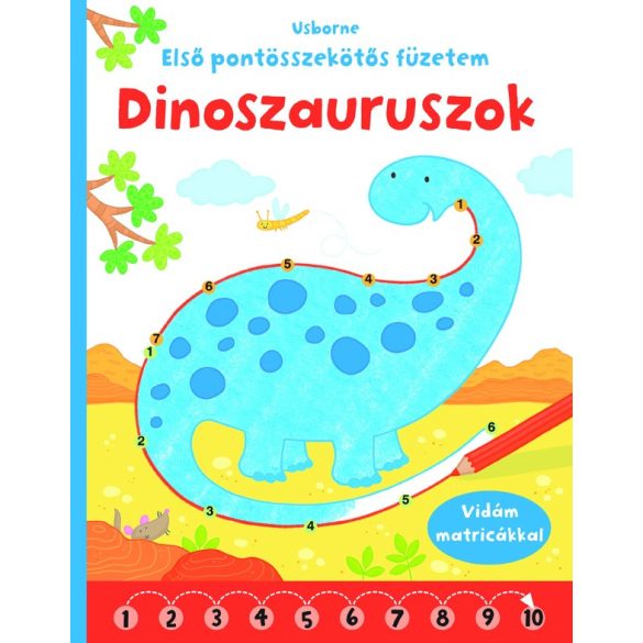 Dinoszauruszok - Első pontösszekötős füzetem