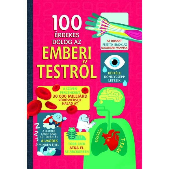 100 érdekes dolog az emberi testről