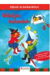 Bűbájos kalandok - kifestő - és barkácskönyv