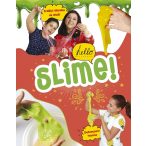 Slime!