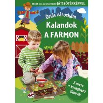 Óriás városkám - Kalandok a farmon