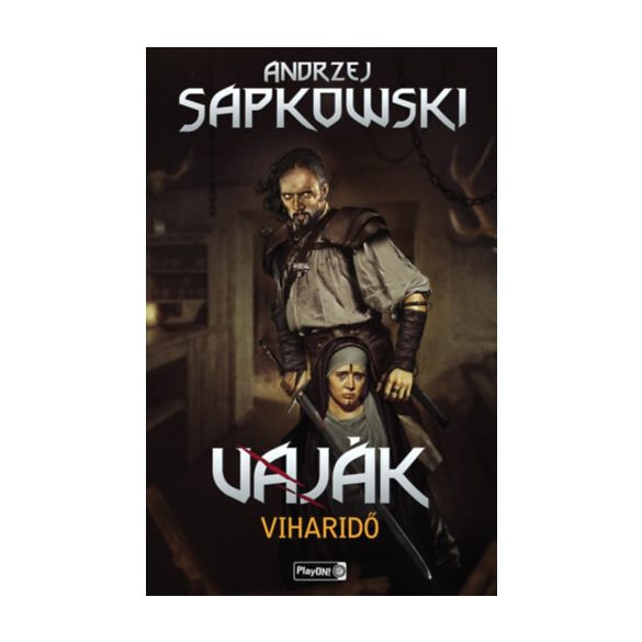Andrzej Sapkowski - Vaják 8. Viharidő