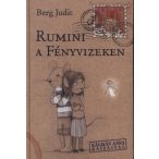 Rumini a fényvizeken