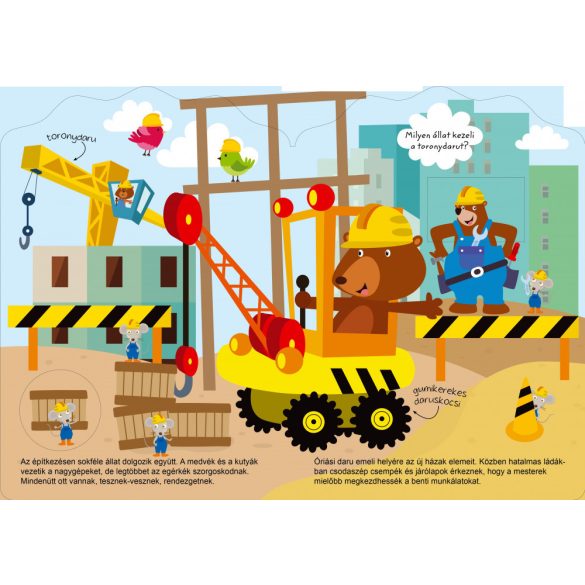 Dolgoznak a munkagépek