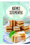 Krémes sütemények - válogatott receptek, jegyzetelhető oldalak