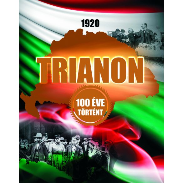 1920 Trianon - 100 éve történt/ Szállítási sérült /